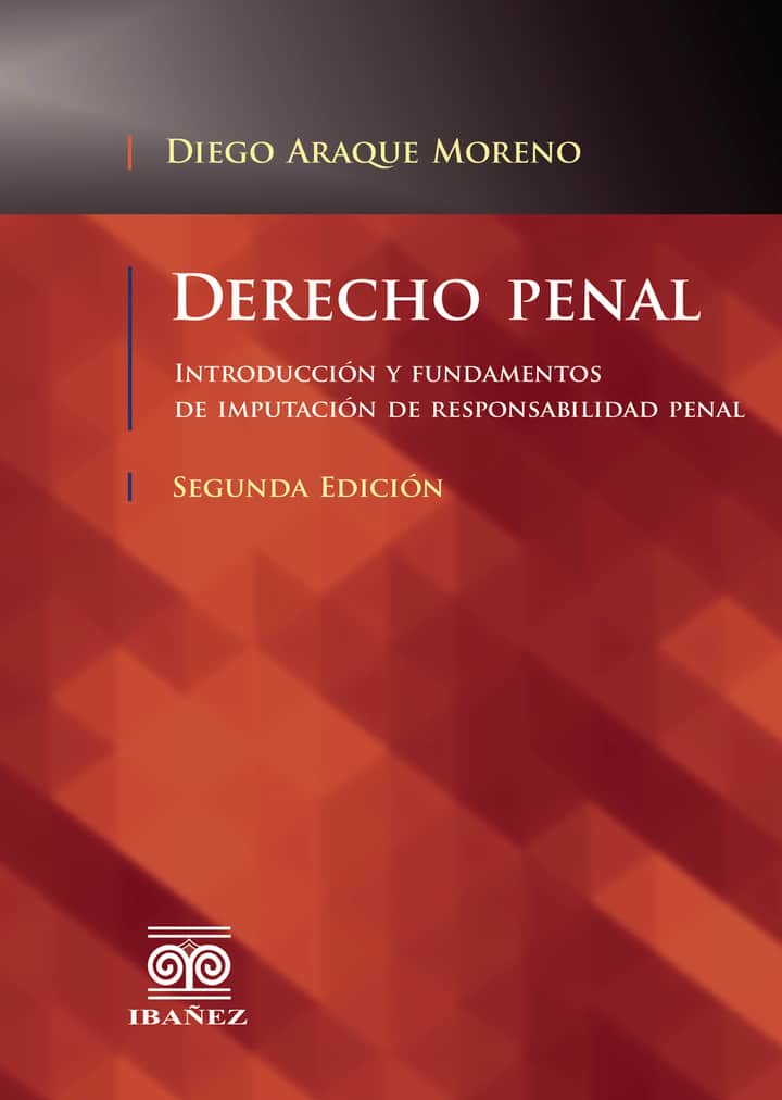 Derecho penal: Introducción y fundamentos de imputación de responsabilidad penal
