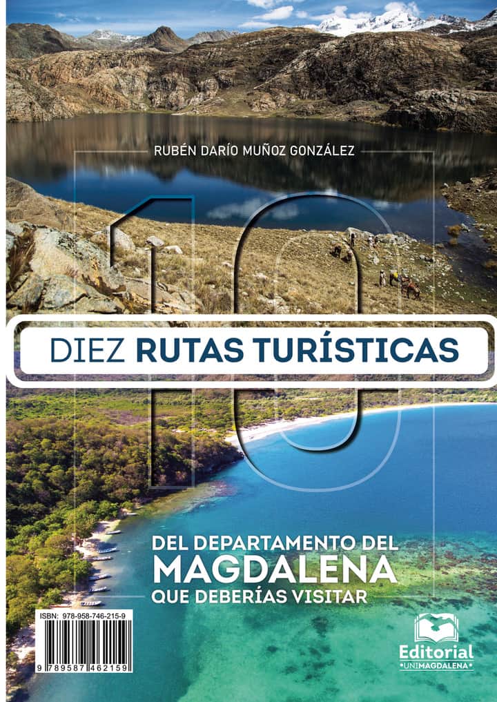 Diez rutas turísticas del departamento del Magdalena que deberías visitar