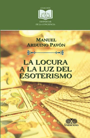 La locura a la luz del esoterismo