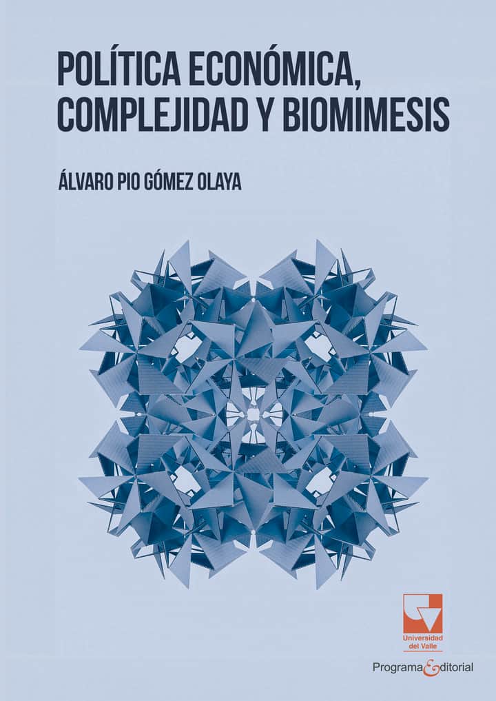 Política económica, complejidad y biomimesis