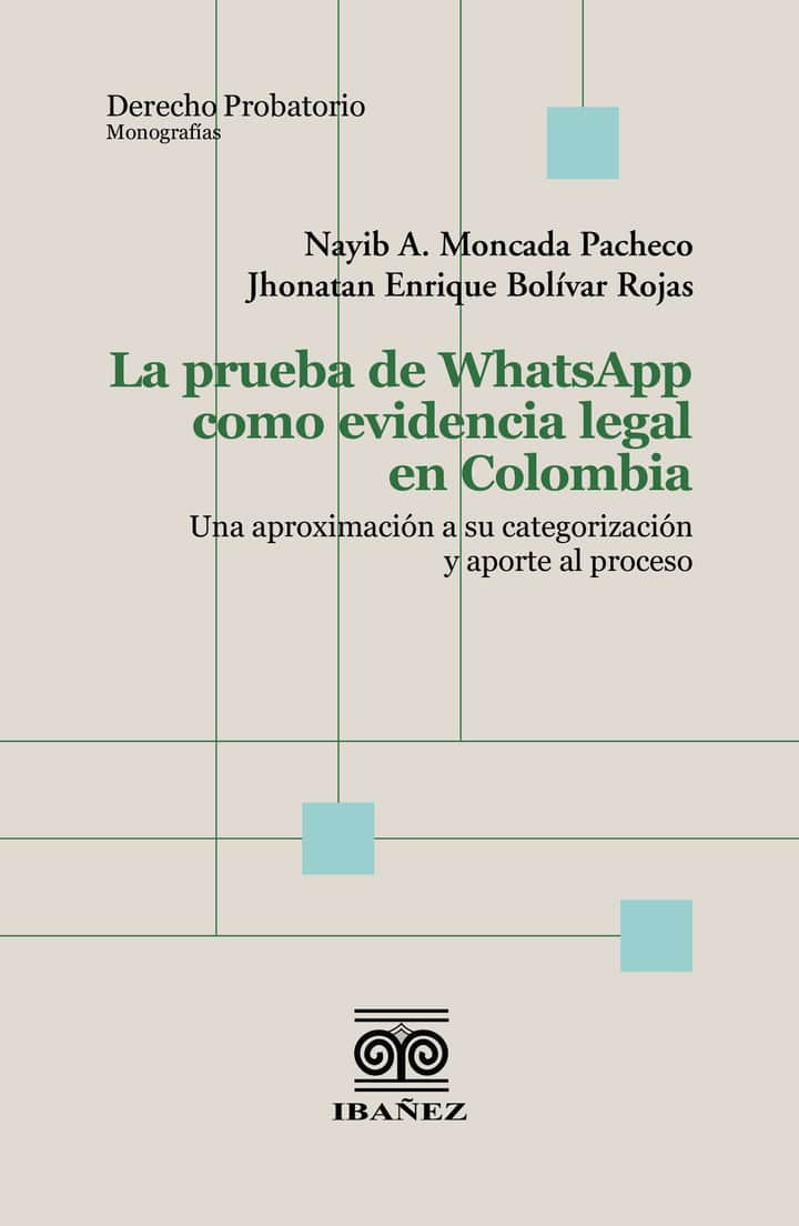 La prueba de WhatsApp como evidencia legal