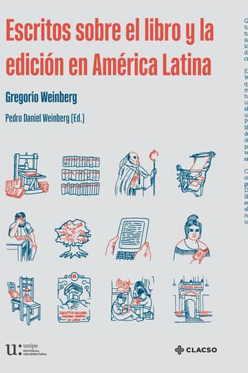 Escritos sobre el libro y la edición en América Latina