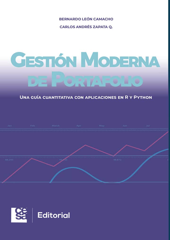 Gestión Moderna de Portafolio: Una guía cuantitativa con aplicaciones en R y Python