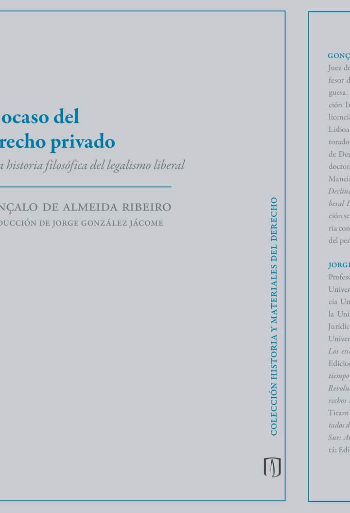 El ocaso del derecho privado: Una historia filosófica del legalismo liberal