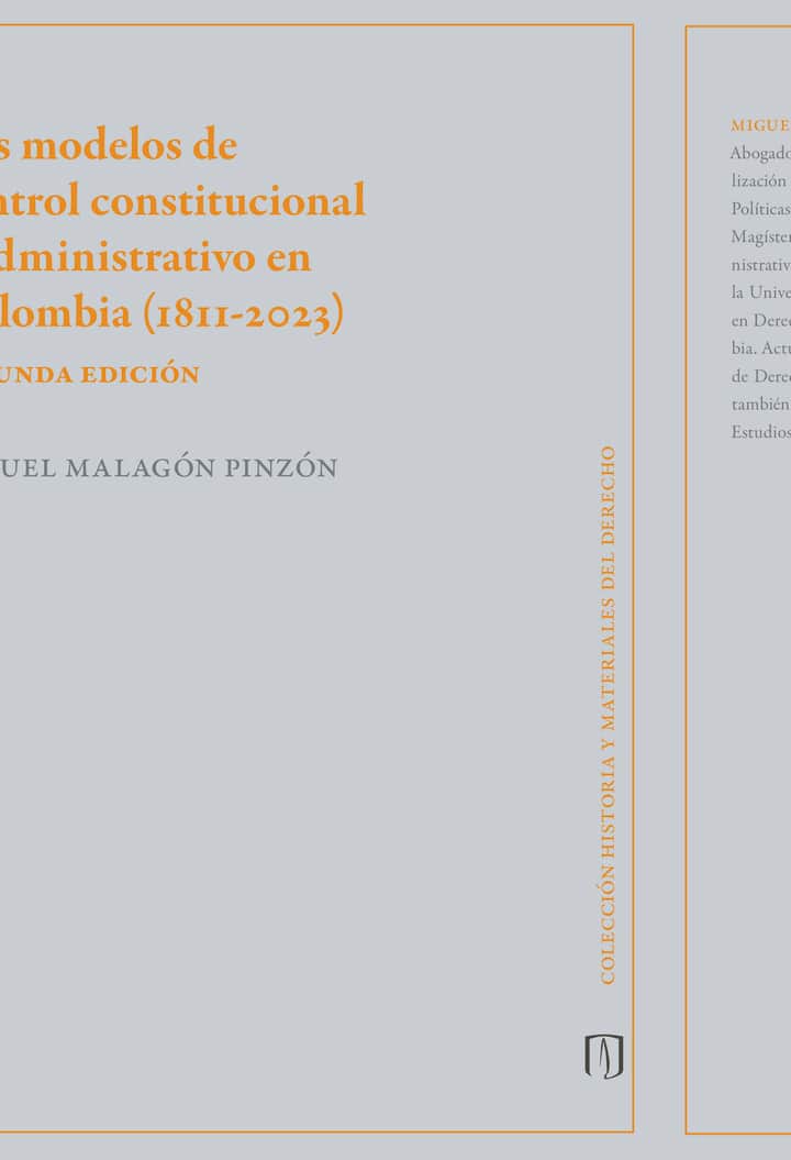 Los modelos de control constitucional y administrativo en Colombia (1811-2023)