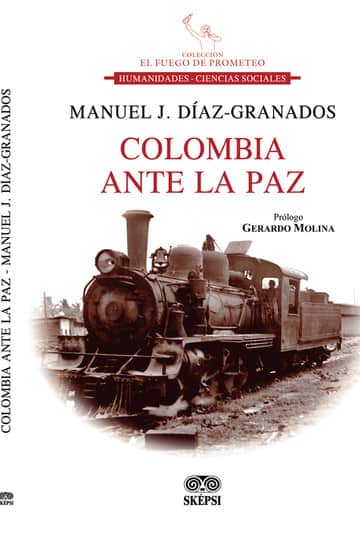 Colombia ante la paz