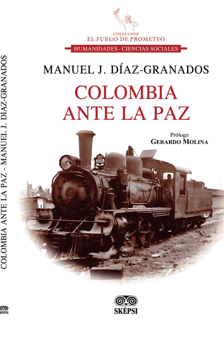 Colombia ante la paz