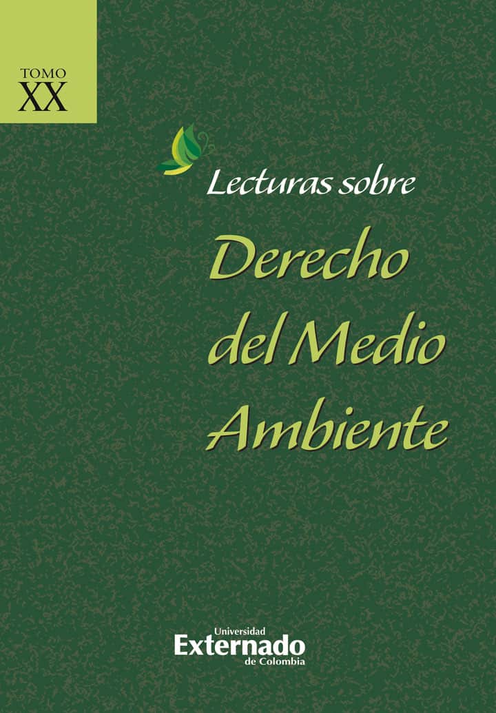Lecturas Sobre Derecho Del Medio Ambiente: Índice De La Colección Tomos I-XX