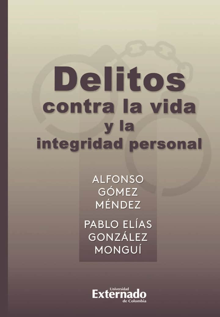Delitos contra la vida y la integridad personal