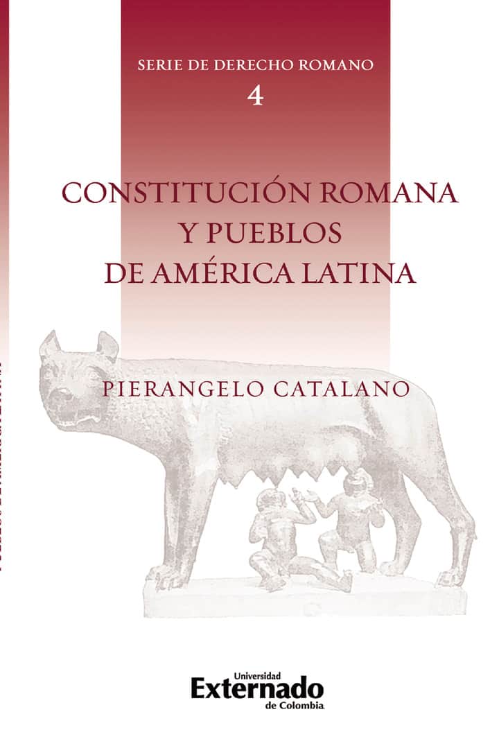 Constitución Romana y Pueblos de América Latina