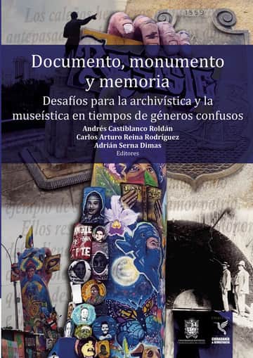 Documento, monumento y memoria