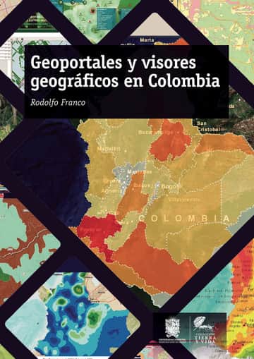 Geoportales y visores geográficos en Colombia