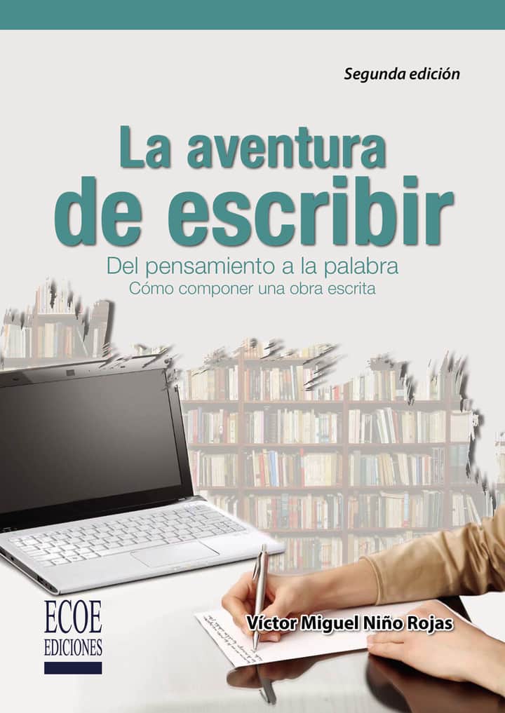 La aventura de escribir