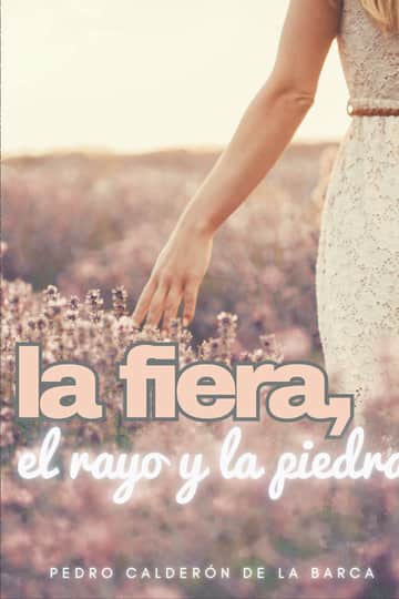 La fiera, el rayo y la piedra