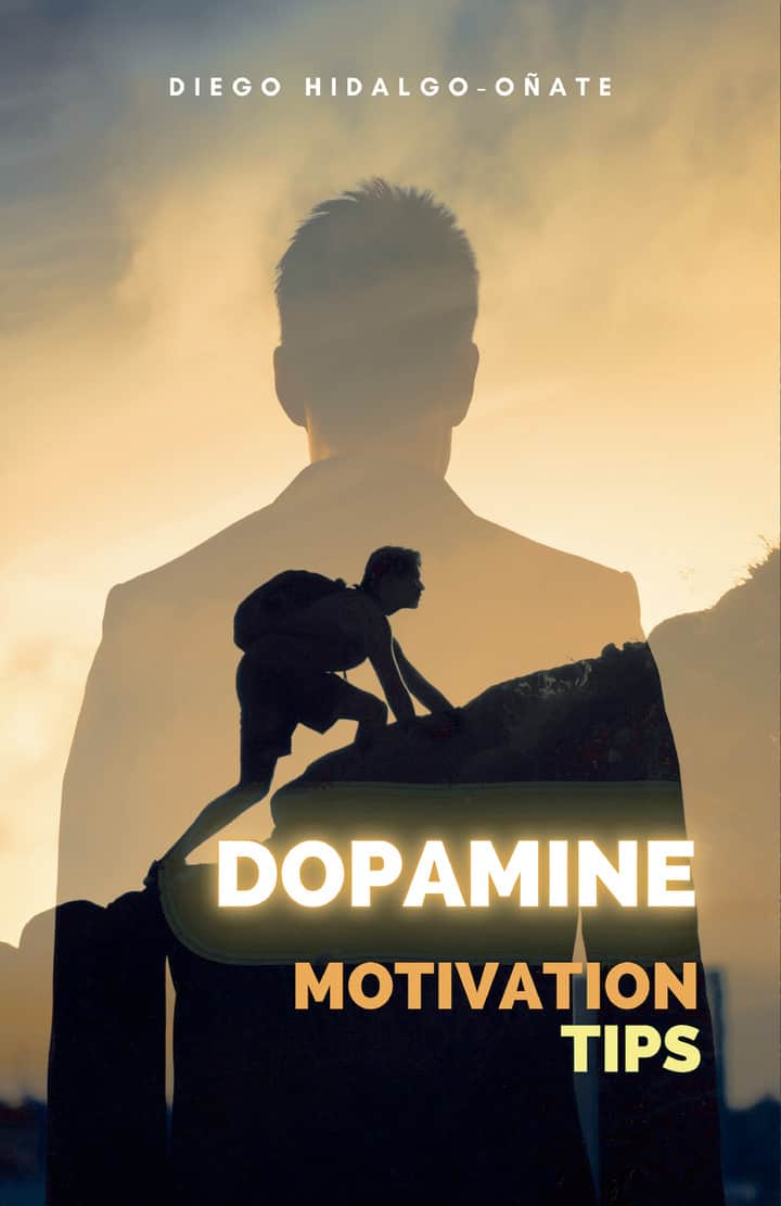 Dopamine: Motivation Tips