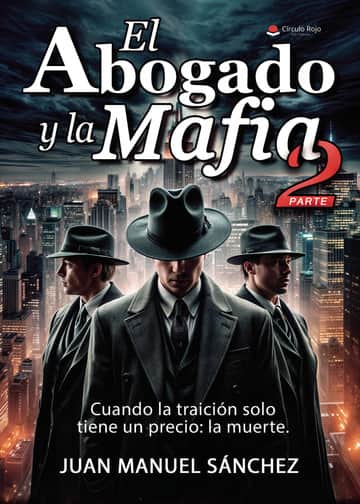 El abogado y la mafia II