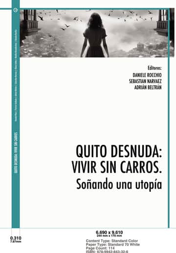 Quito desnuda: vivir sin carros