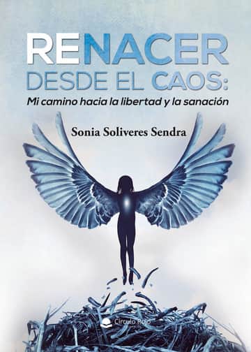 RENACER DESDE EL CAOS: Mi camino hacia la libertad y la sanación