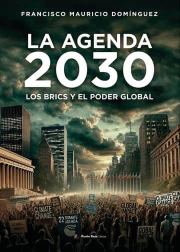 La Agenda 2030, los BRICS y el Poder Global