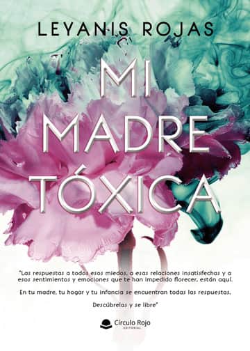 MI MADRE TÓXICA