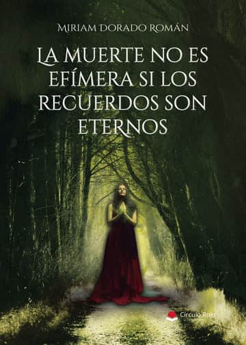 La muerte no es efímera si los recuerdos son eternos