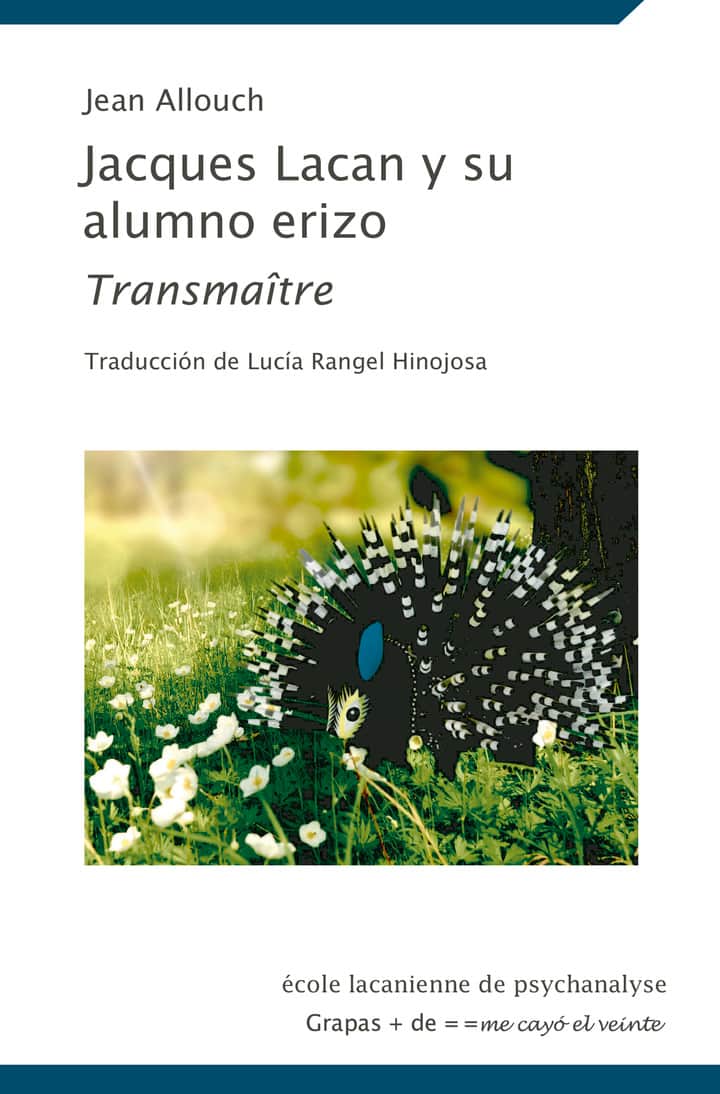 Jacques Lacan y su alumno erizo