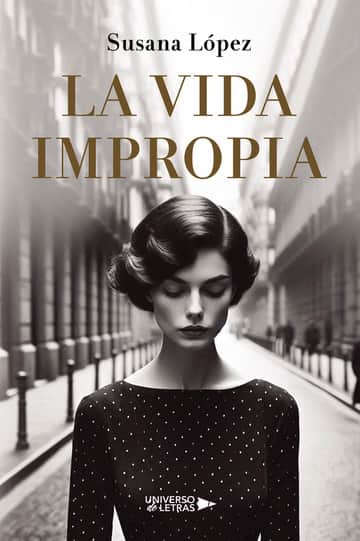 La vida impropia