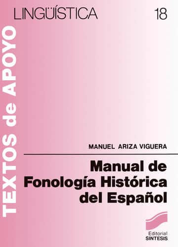 MANUAL DE FONOLOGIA HISTORICA DEL ESPAÑOL