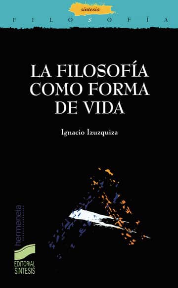 La filosofía como forma de vida