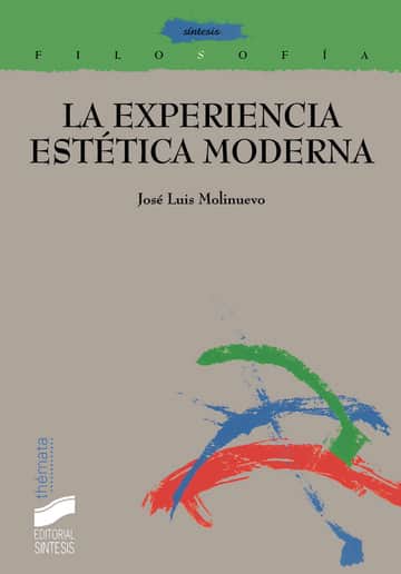 La experiencia estética moderna