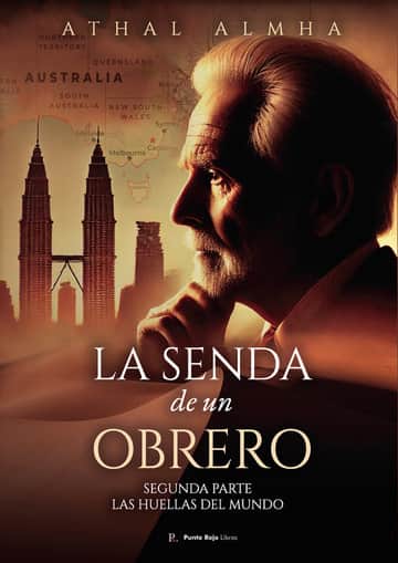 La senda de un obrero
