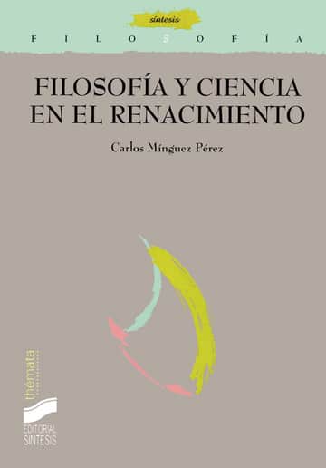 Filosofía y ciencia en el Renacimiento
