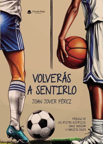 Volverás a sentirlo