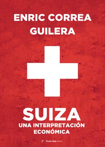 Suiza una interpretación económica
