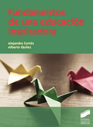 Fundamentos de una educacion inspiradora