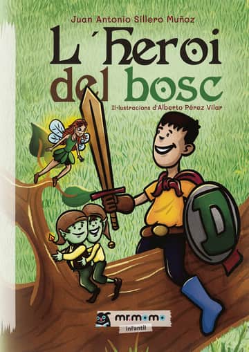 L'heroi del bosc