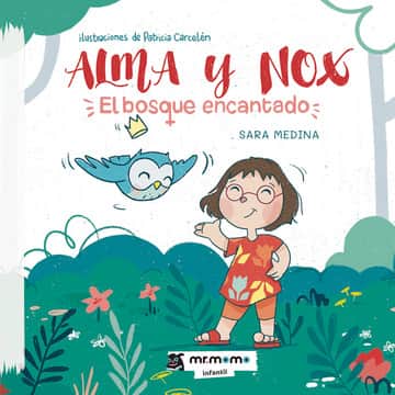 Alma y Nox: El bosque encantado