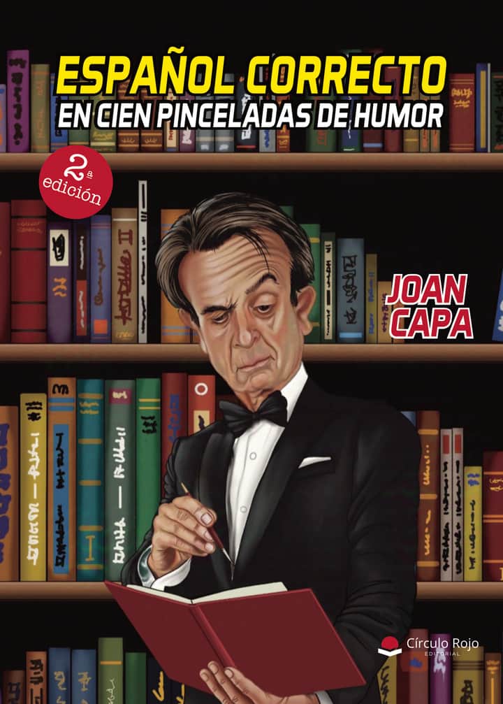 Español correcto en cien pinceladas de humor