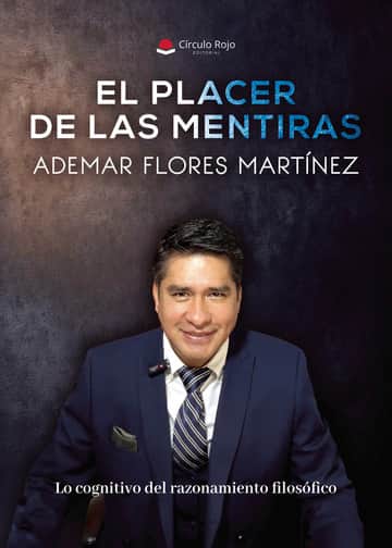 EL PLACER DE LAS MENTIRAS