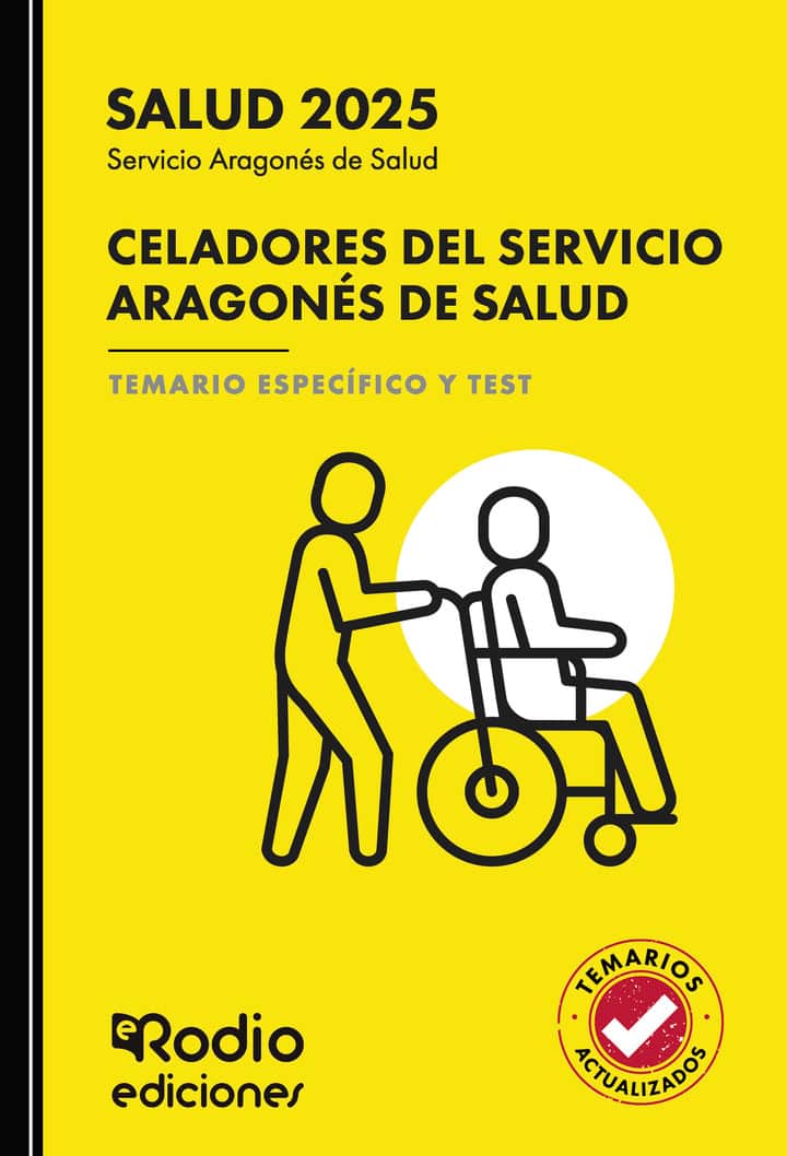 Celadores del Servicio Aragonés de Salud. Temario Específico y Test