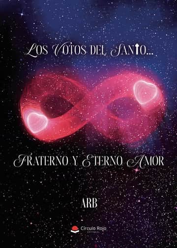 Los Votos del Santo…Fraterno y Eterno Amor