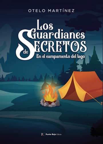 Los guardianes de secretos en el campamento del lago