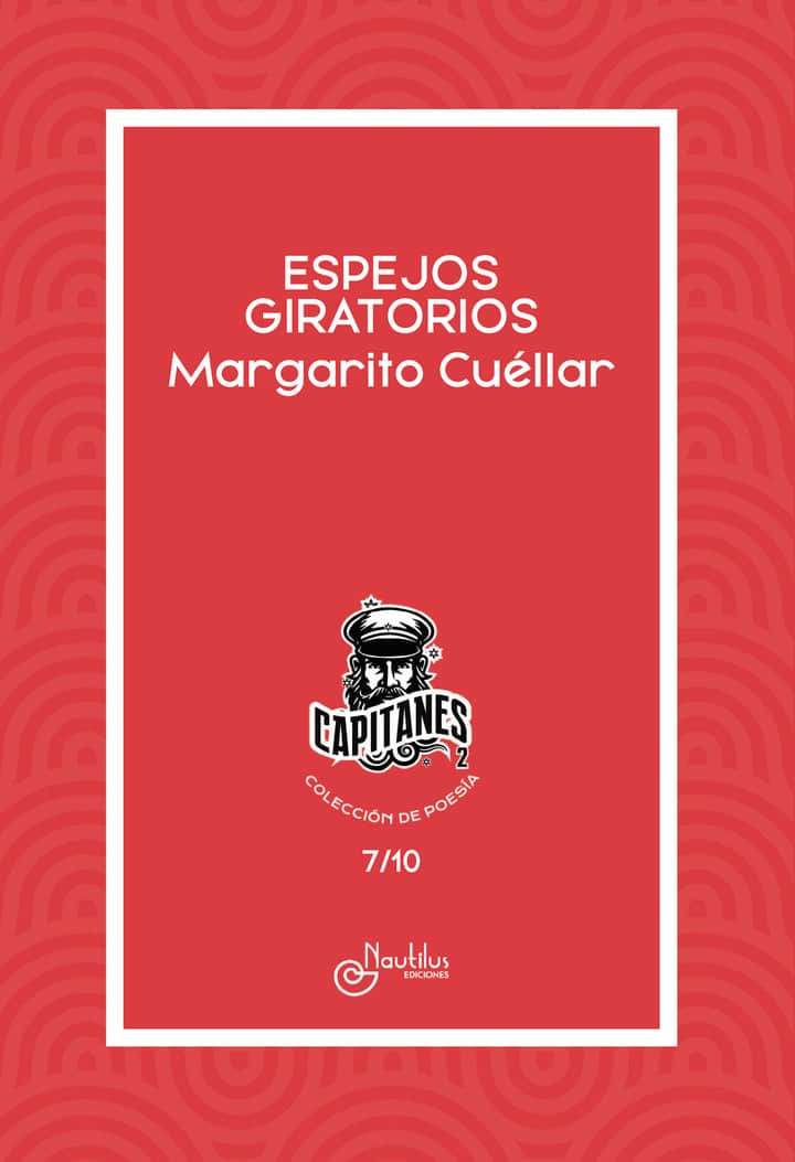 ESPEJOS GIRATORIOS: Colección Capitanes