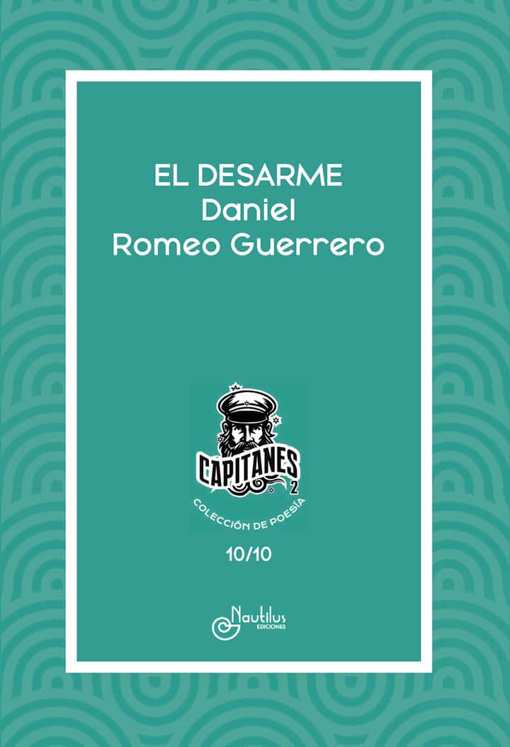 EL DESARME: Colección Capitanes