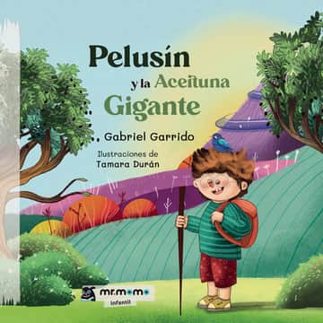 Pelusín y la Aceituna Gigante