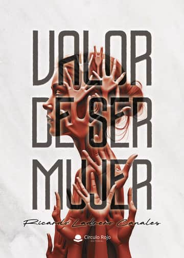 Valor de ser mujer