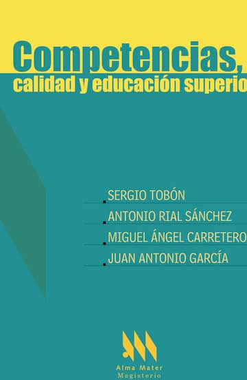 Competencias, calidad y educación superior