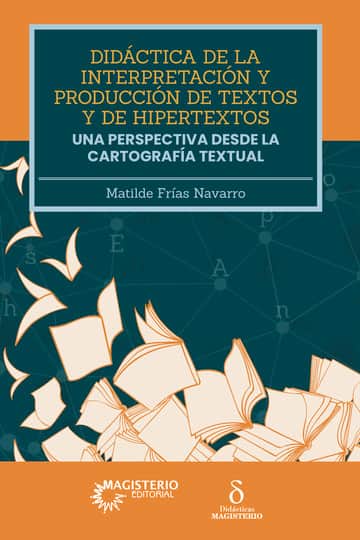 Didáctica de la interpretación y producción de textos y de hipertextos