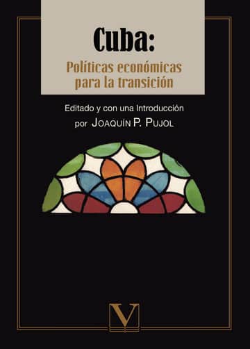 Cuba: Políticas económicas para la transición