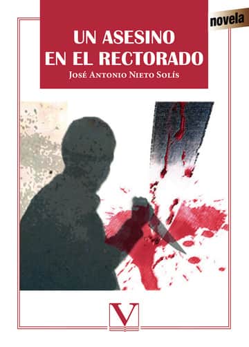 Un asesino en el rectorado